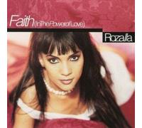 ROZALLA - Faith (In the Power of Love)