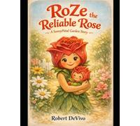 RoZe - The Reliable Rose