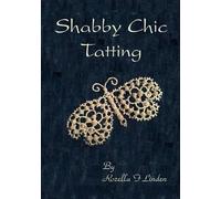 Rozella F Linden Shabby Chic Tatting (Tascabile)