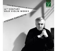 Stefano Zanchet Rózsa, Falik, Bloch, Barkauskas: 20Th Century Solo Violin W (CD)