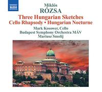 Rozsa Miklos - Hungarian Sketches/Cello Rhapsody