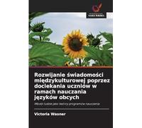 Rozwijanie ¿wiadomo¿ci mi¿dzykulturowej poprzez dociekania uczniów w ramach nauczania j¿zyków obcych: M¿odzi ludzie jako twórcy programów nauczania