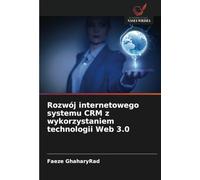Rozwój internetowego systemu CRM z wykorzystaniem technologii Web 3.0