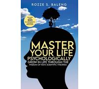 Rozze S Baleng Master Your Life - Psychologically (Tascabile)