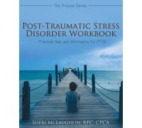 Rpc Cpca McLaughlin Post-Traumatic Stress Disorder Workbook (Tascabile) Provost