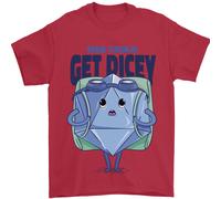 RPG Gioco di Ruolo Gioco Get Dicey Divertente Uomo T-Shirt 100% Cotone