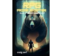 RPG Prime Shifter - Book 2: Beast Ascendant: An Earth Apocalypse System Integration LitRPG Adventure novel