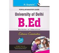Rph Editorial Board Delhi University B.Ed. Entrance Exam Guide (Tascabile)