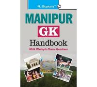 Rph Editorial Board Manipur General Knowledge Handbook with MCQ (Tascabile)