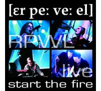 Rpwl - Start the Fire-Live