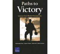 RR-291/1-OSD Paths to Victory: Lessons from Modern Insurgencies