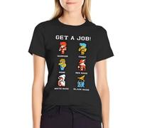 RRRRDXdx333 Get A Job!Get A Job! T-Shirt Oversized Female