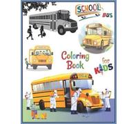 Rrssmm Books School Bus Coloring Book For Kids (Tascabile)