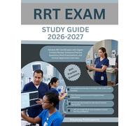 RRT EXAM STUDY GUIDE 2026-2027
