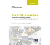 RSA, oltre la pandemia