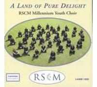 Rscm Millenium Youth Choir - A Land of Pure Delight