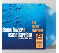 RSD22 SIMON FOWLER & OSCAR HARRISON LIVE SUL RIVERBOAT (COLOR 2XLP)