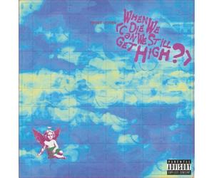 (RSD25) Yungblud Quando Noi Die (Can Still Get High ?) [7 "] Record Store Day