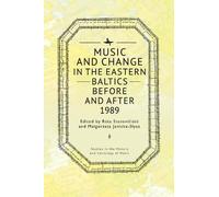Rta Staneviit Music and Change in the Eastern Baltics Before (Copertina rigida)