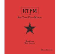RTFM [Notes Edition]: Red Team Field Manual v2