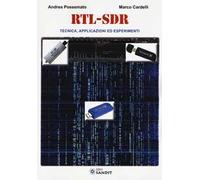 RTL-SDR. Tecnica, applicazioni ed esperimenti