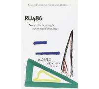 RU 486. Non tutte le streghe sono state bruciate