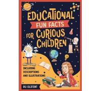Ru Olifent Educational Fun Facts for Curious Children (Tascabile)