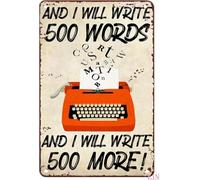 RUAJOGYNVM I Will Write 500 Words And More Vintage Metal Sign Writer Typewriter Tin Plaque Home Office Library Wall Decor For Book Lovers 8 X 12