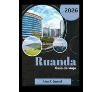 Ruanda Guía de viaje 2026