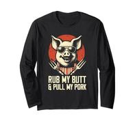 Rub My Butt And Pull My Pork - Divertente gioco di parole per barbecue amante della griglia Maglia a Manica
