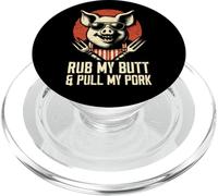 Rub My Butt And Pull My Pork - Divertente gioco di parole per barbecue amante della griglia PopSockets PopGrip per MagSafe
