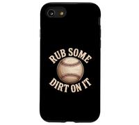 Rub Some Dirt On It Baseball Citazione Vintage Coach Motto Custodia per iPhone SE (2020) / 7/8