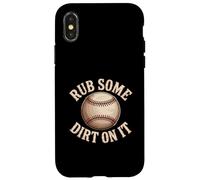 Rub Some Dirt On It Baseball Citazione Vintage Coach Motto Custodia per iPhone X/XS