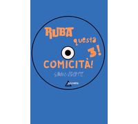 Ruba questa comicità! 3!