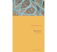 Rubaïyat: Les quatrains (French Edition)