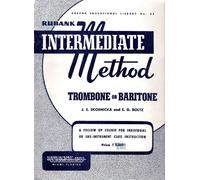 Rubank Intermediate Method: Trombone or Baritone: 65