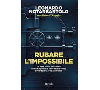 Rubare l'impossibile
