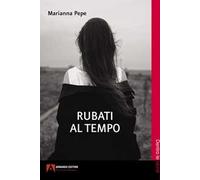 Rubati al tempo