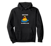 Rubber Duck Meme Sarcastico Divertente Splish Splash Felpa con Cappuccio