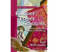 Rubber Paper Scissors with Judi Watanabe