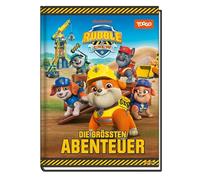 Rubble & Crew: Die größten Abenteuer: Geschichtenbuch