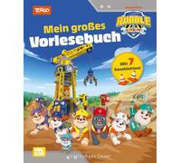 Rubble & Crew: Mein großes Vorlesebuch: Mit 7 Geschichten! | Baustellen-Geschichten ab 3 Jahren