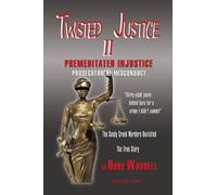 Rube Waddell Twisted Justice II (Tascabile)