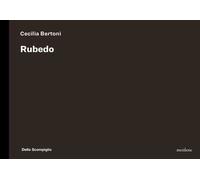 Rubedo. Ediz. italiana e inglese