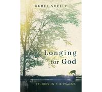 Rubel Shelly Longing for God (Tascabile)