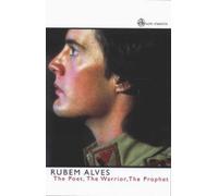 Rubem Alves The Poet, the Warrior, the Prophet (Tascabile) SCM Classics