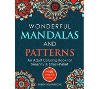 Rubén Aguirreche Wonderful Mandalas and Patterns (Tascabile)