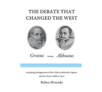 Ruben Alvarado The Debate that Changed the West (Tascabile)
