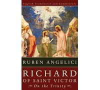 Ruben Angelici Richard of Saint Victor, on the Trinity (Copertina rigida)