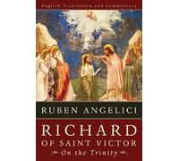 Ruben Angelici Richard of Saint Victor On the Trinity (Tascabile)
